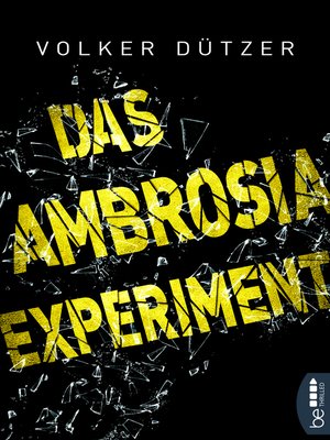 cover image of Das Ambrosia-Experiment